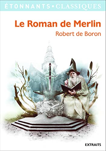 Le Roman de Merlin von FLAMMARION